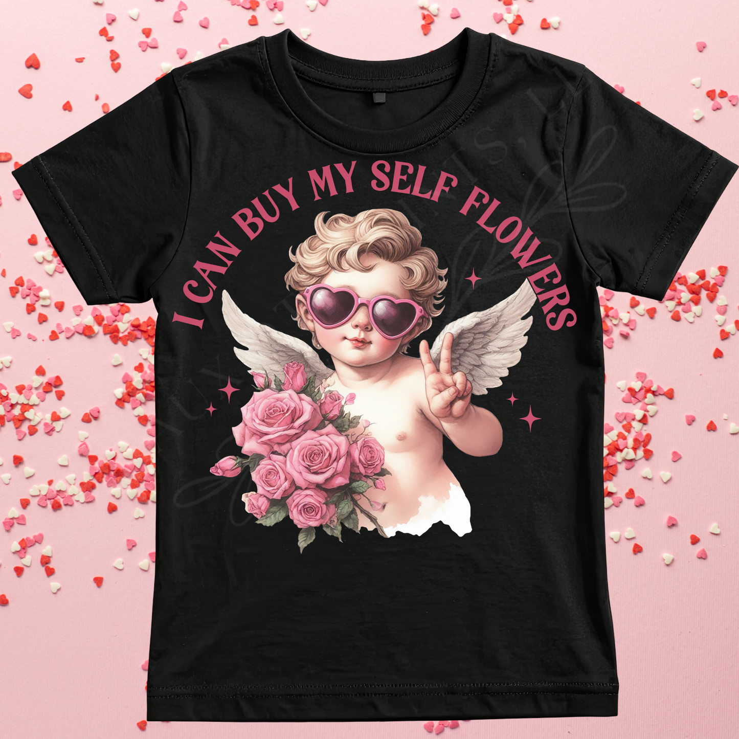 I Can Buy Myself Flowers DTF Print