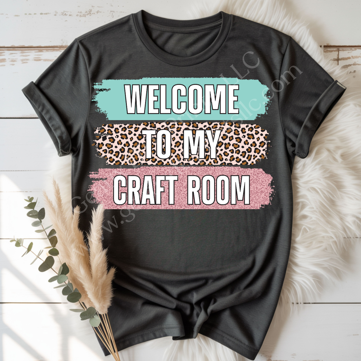 Welcome To My Craft Room DTF Single Print