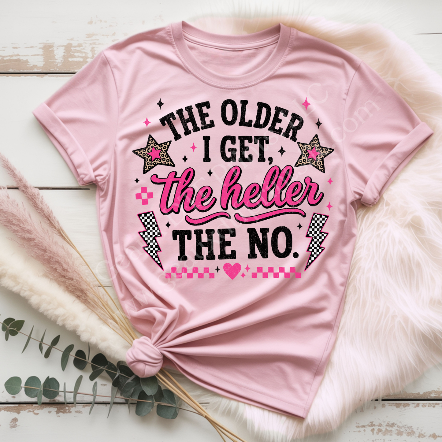 The Older I Get DTF Single Print