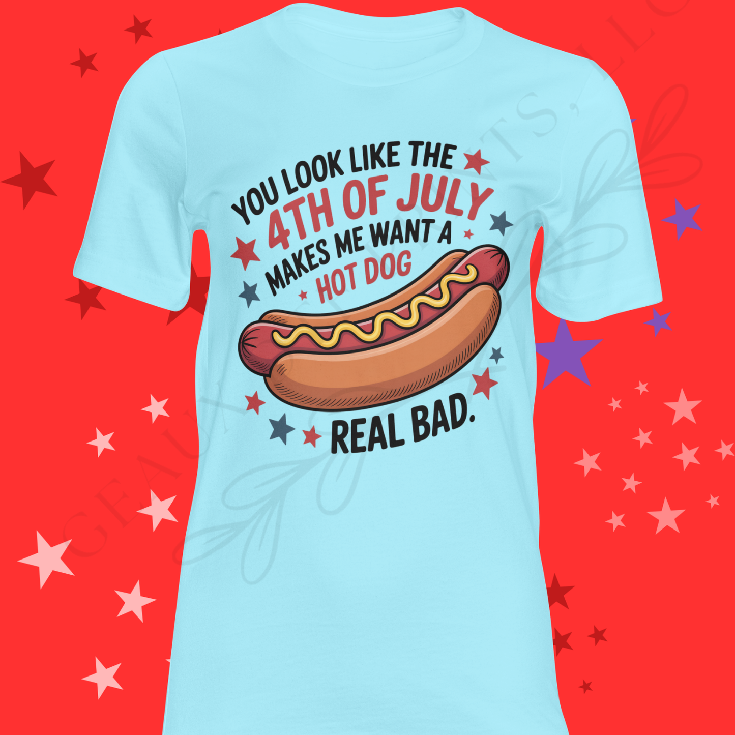 You Look Like The 4th of July DTF Single Print