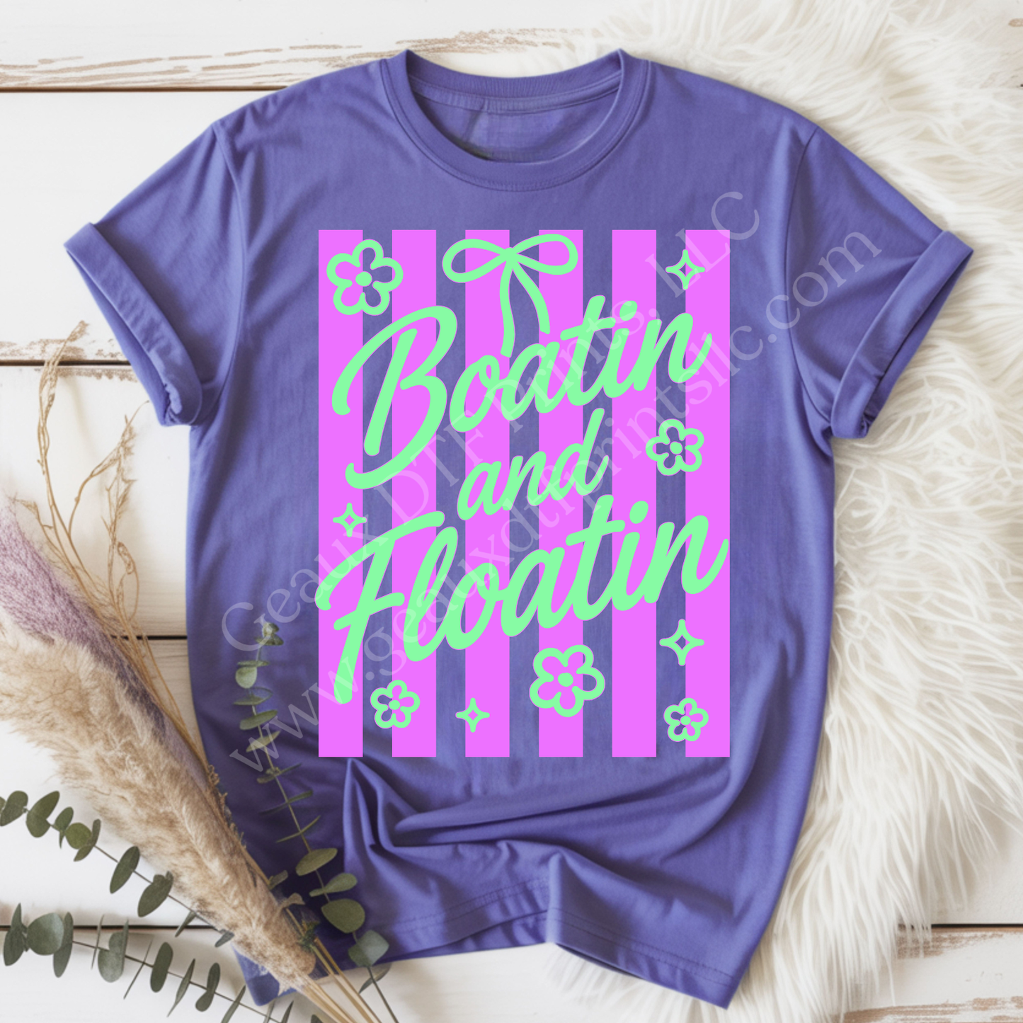 Boatin and Floatin DTF Single Print