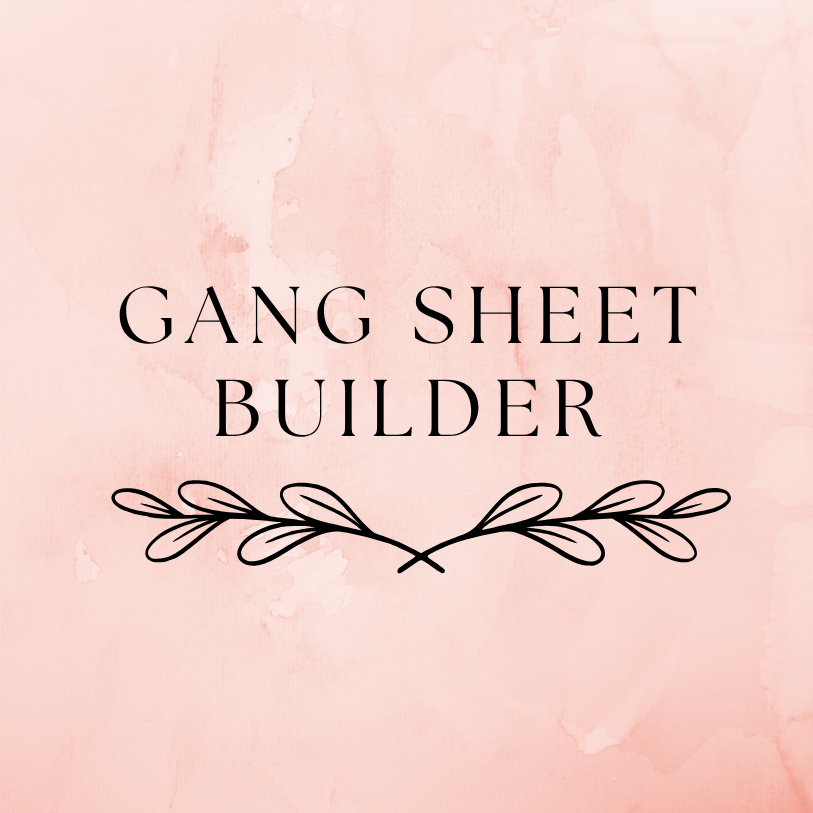 Gang Sheet Builder