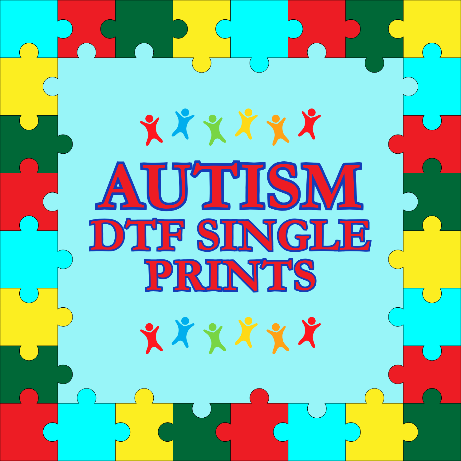 Autism DTF Single Prints