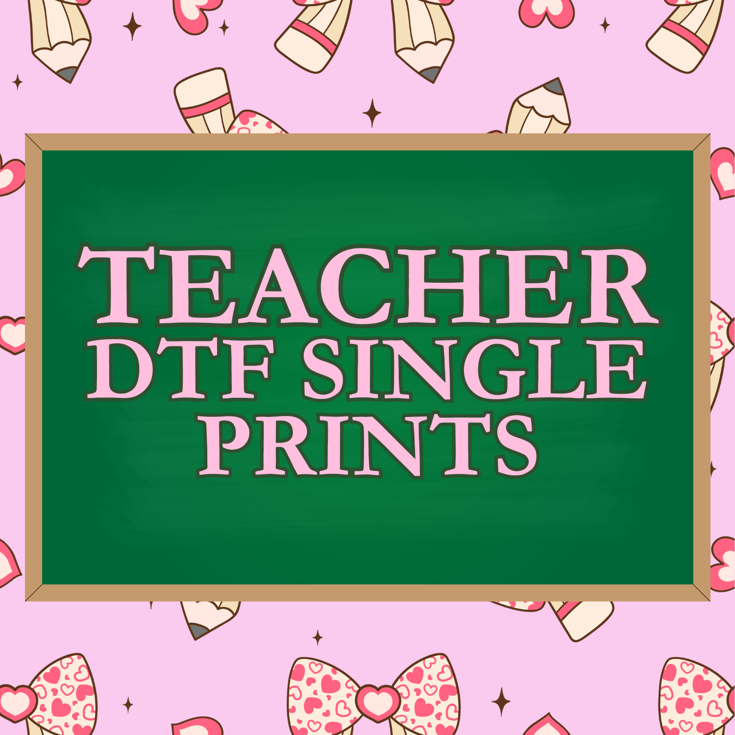 Teacher DTF Single Prints