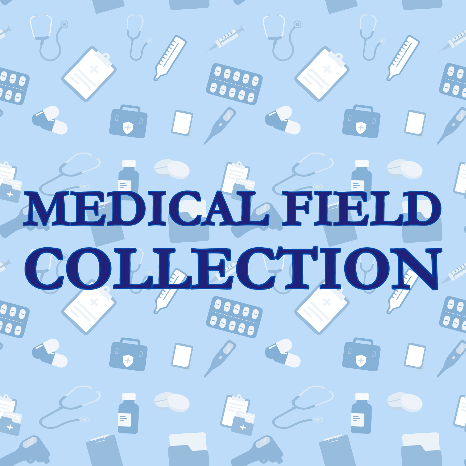 Medical Field Collection