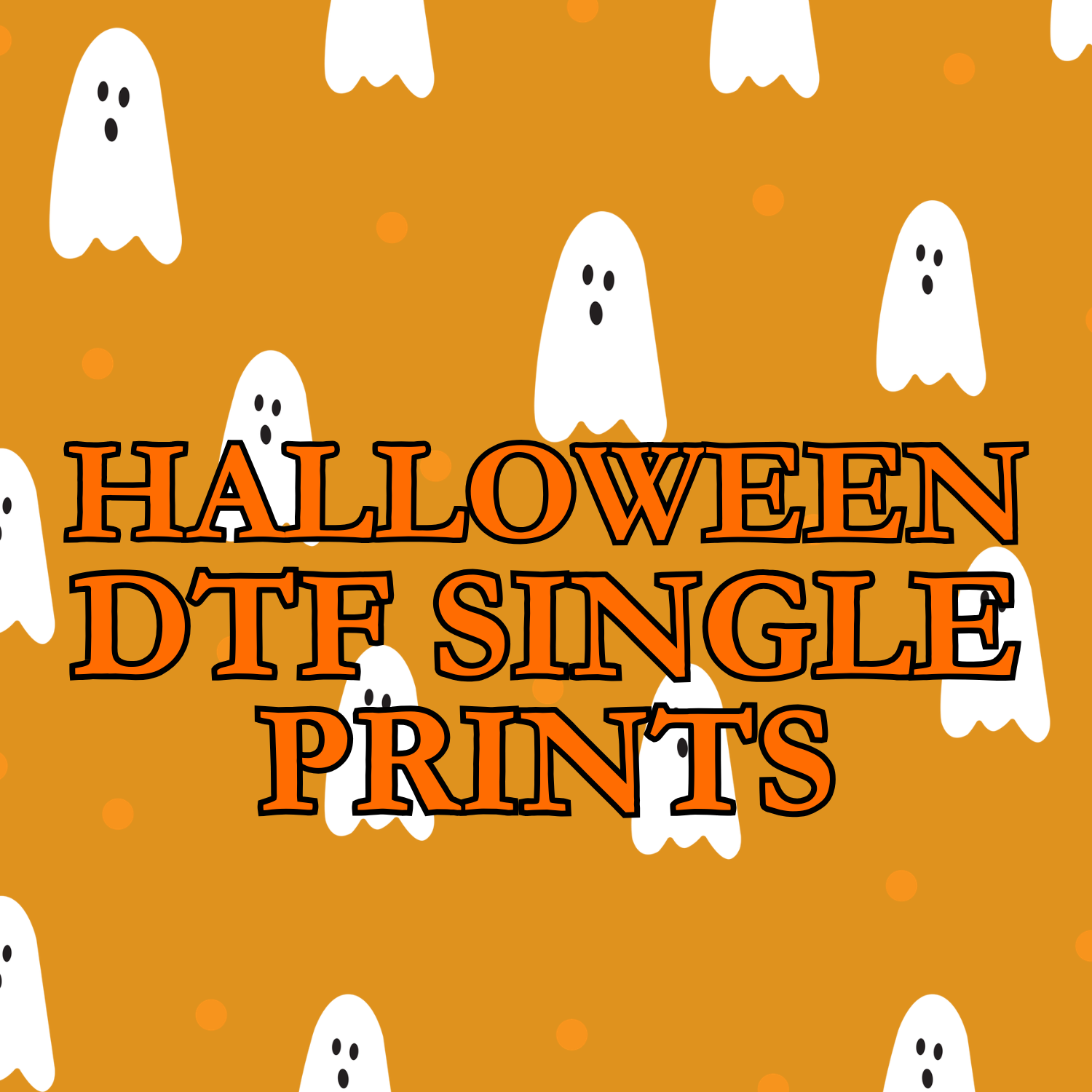 Halloween DTF Single Prints