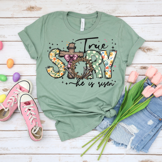 True Story DTF Single Print