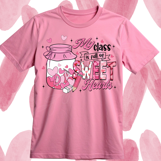 My Class is full of Sweethearts Single DTF Print