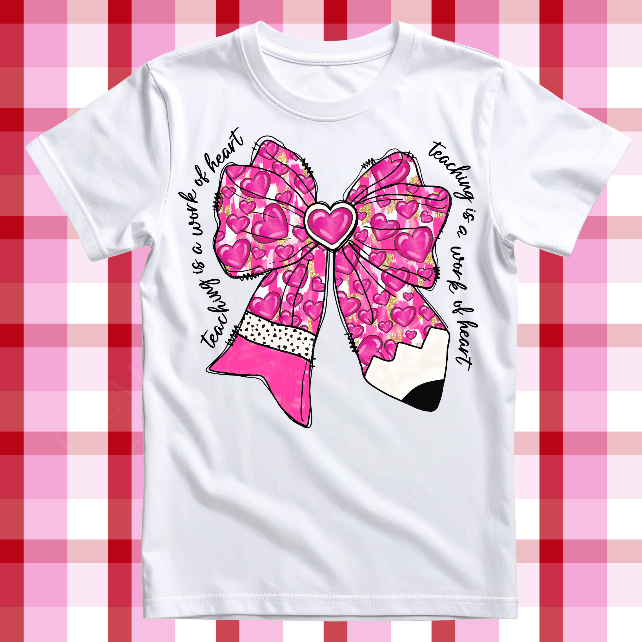 Teaching is a Work of Heart 2 Single DTF Print