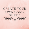 Custom Gang Sheet