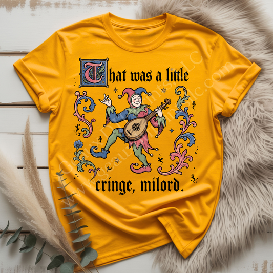 Cringe, milord. DTF Single Print