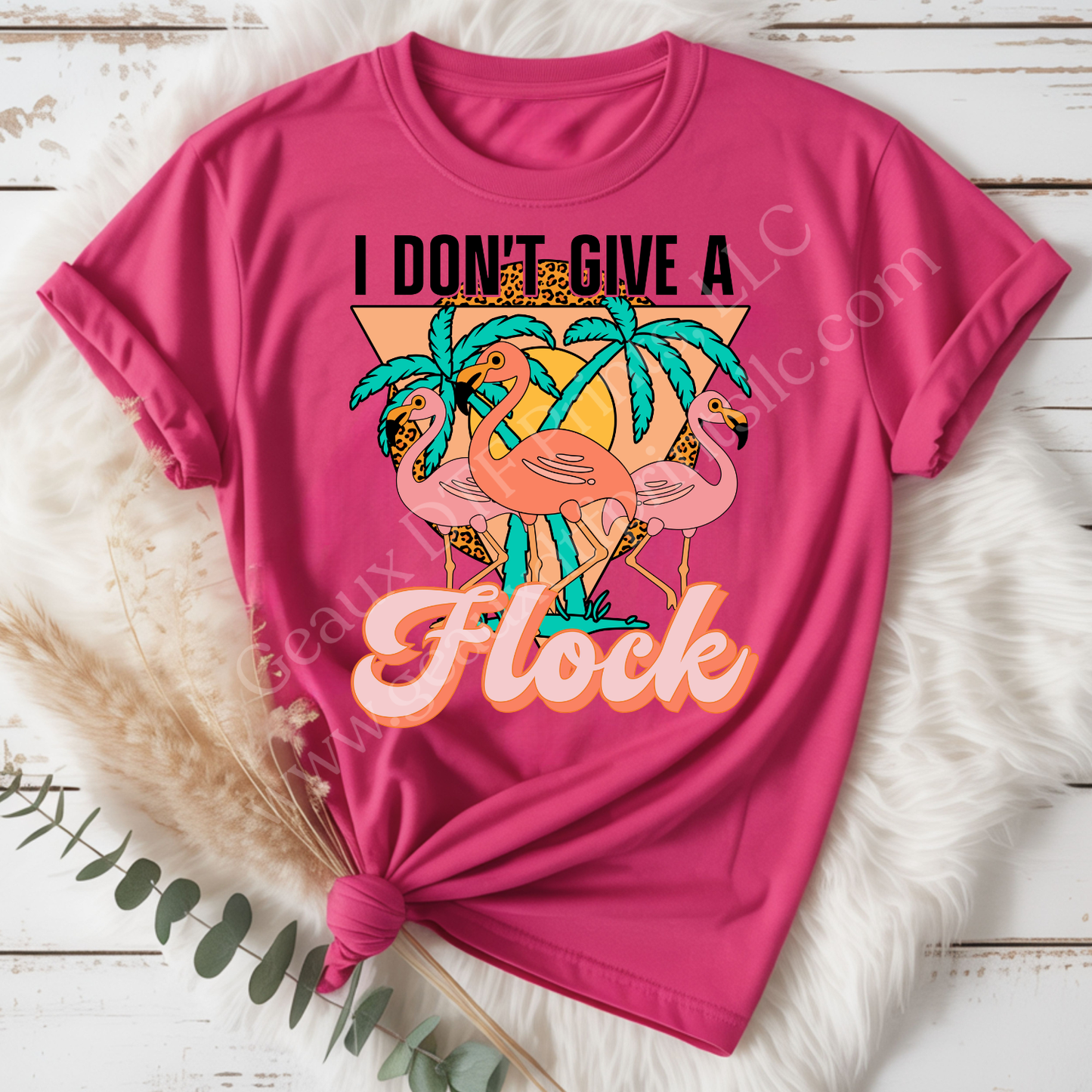 I Don't Give A Flock DTF Single Print