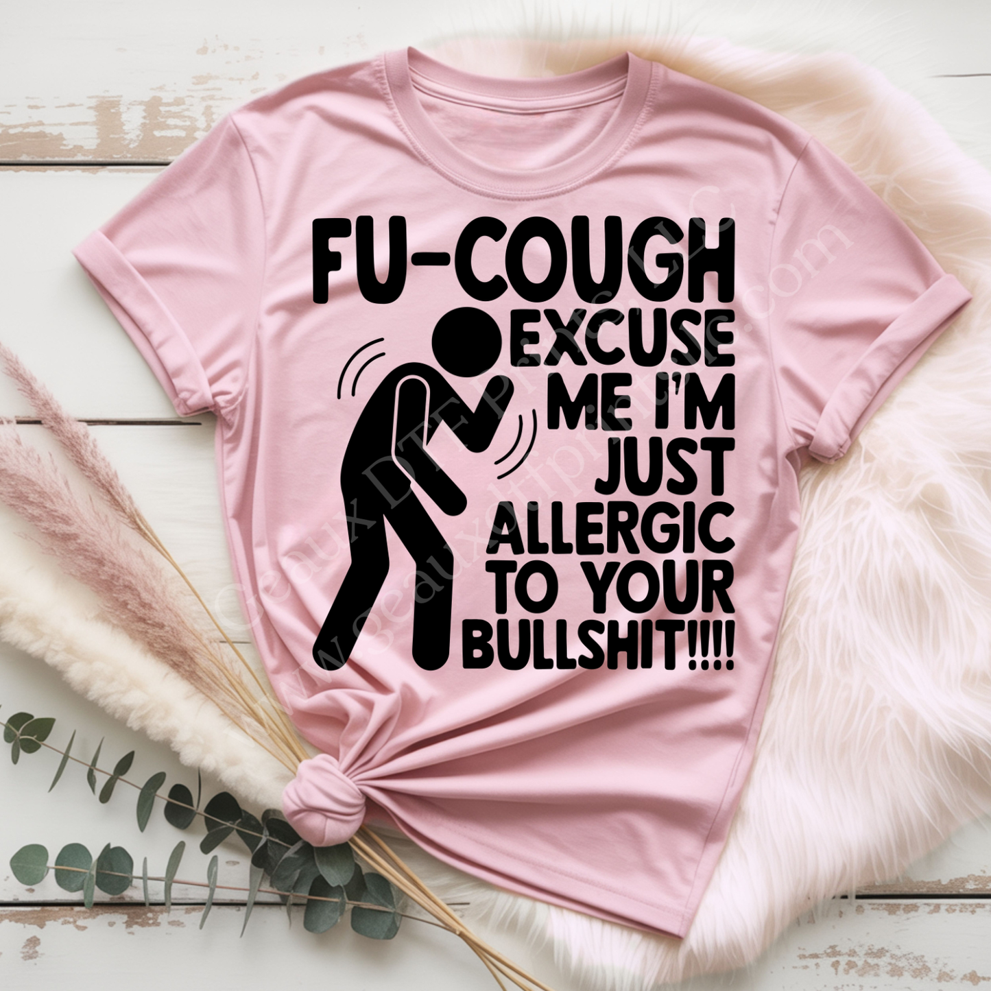 Fu-cough DTF Single Print