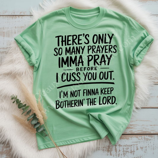 Botherin' The Lord DTF Single Print