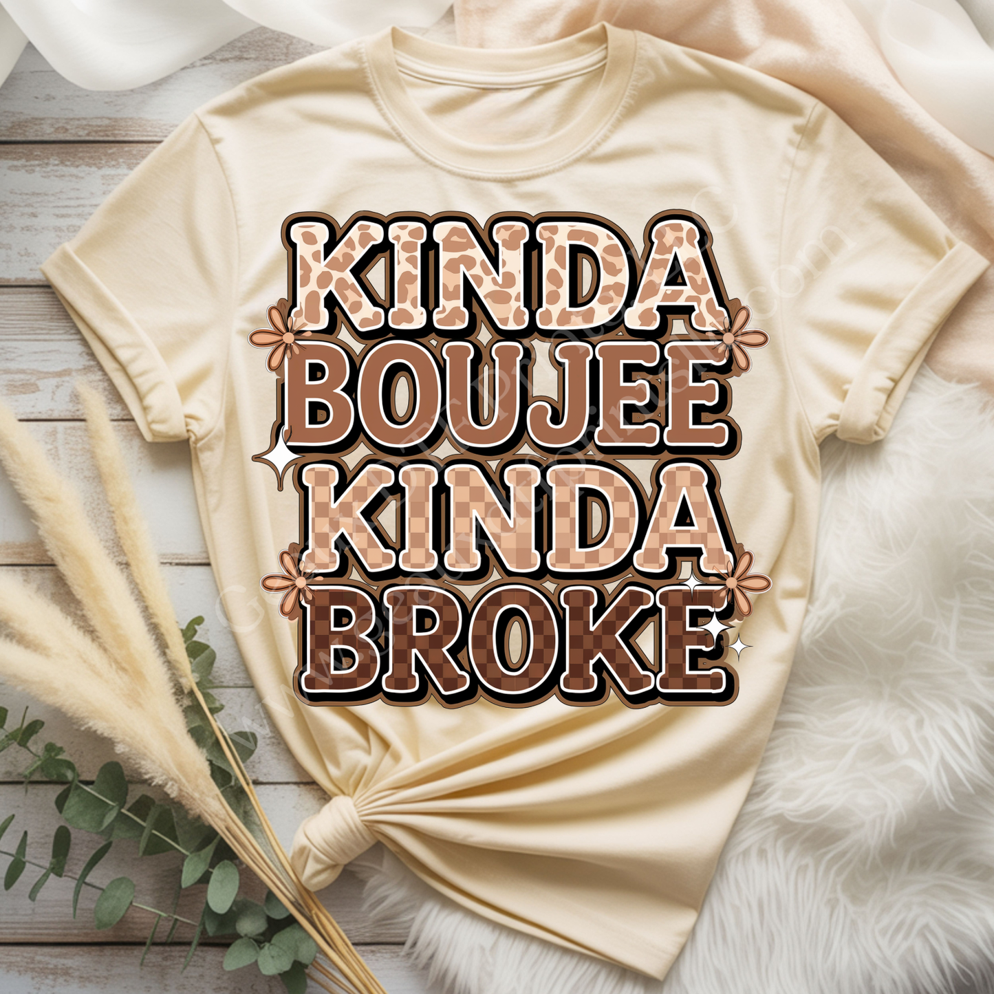 Kinda Boujee Kinda Broke DTF Single Print