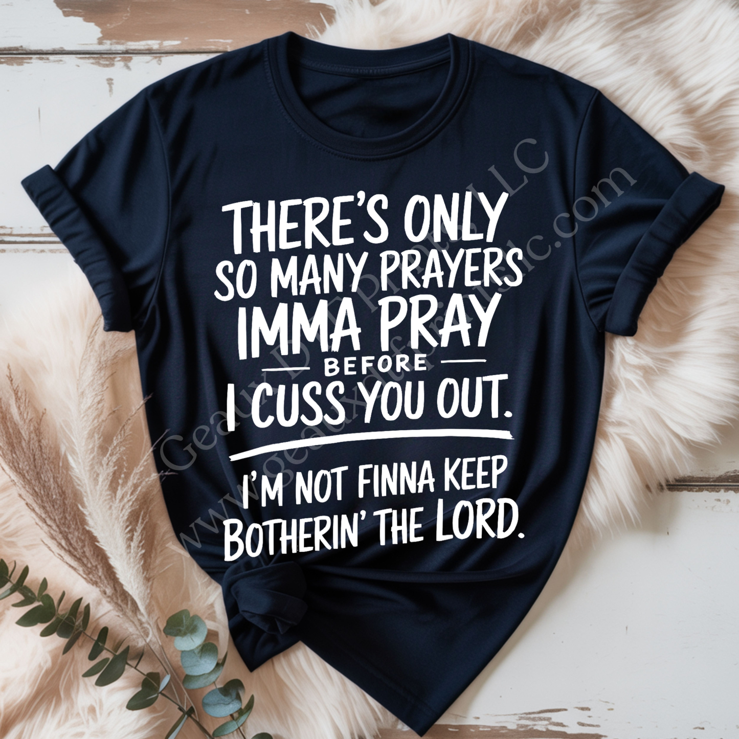 Botherin' The Lord White DTF Single Print