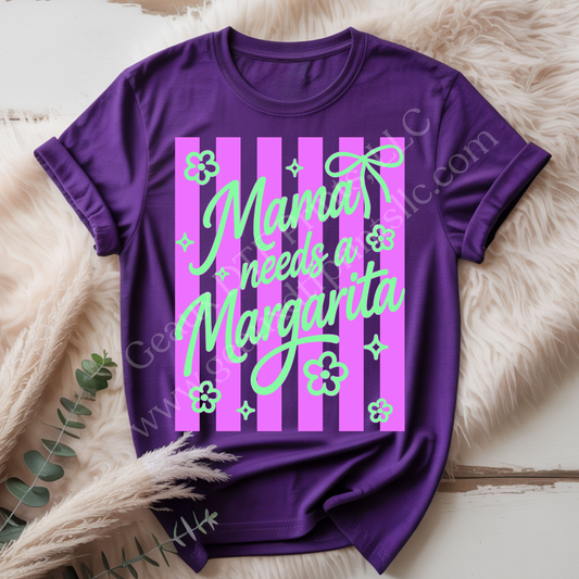 Mama Needs A Margarita DTF Single Print