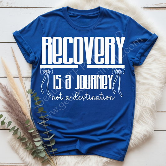 Recovery Is A Journey DTF Single Print
