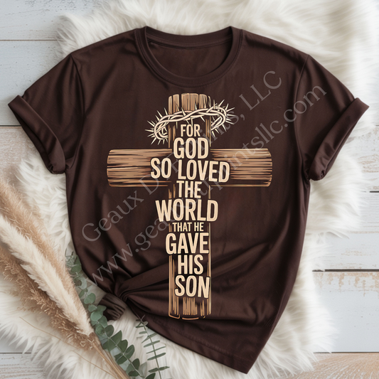 Gave His Son DTF Single Print