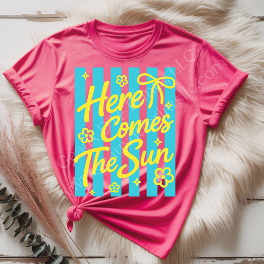 Here Comes The Sun DTF Single Print