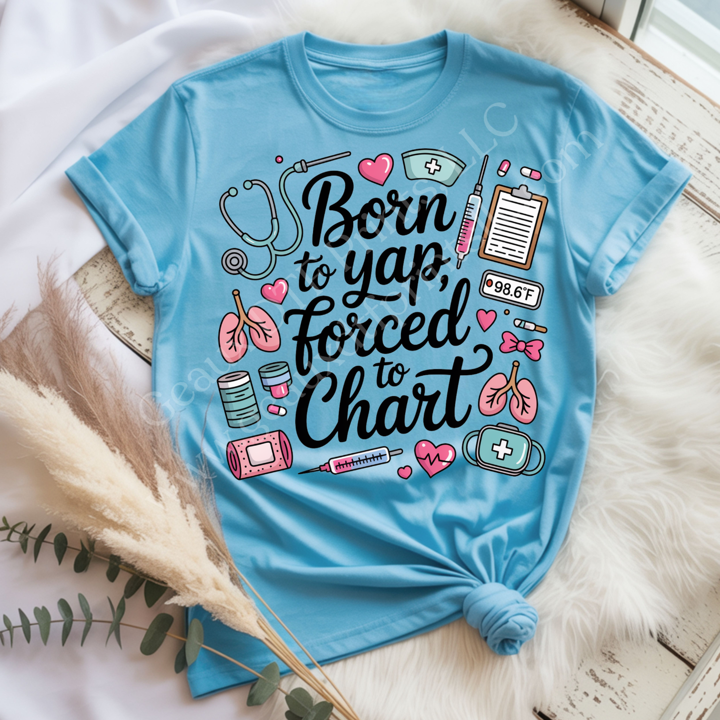 Born to Yap Forced to Chart DTF Single Print