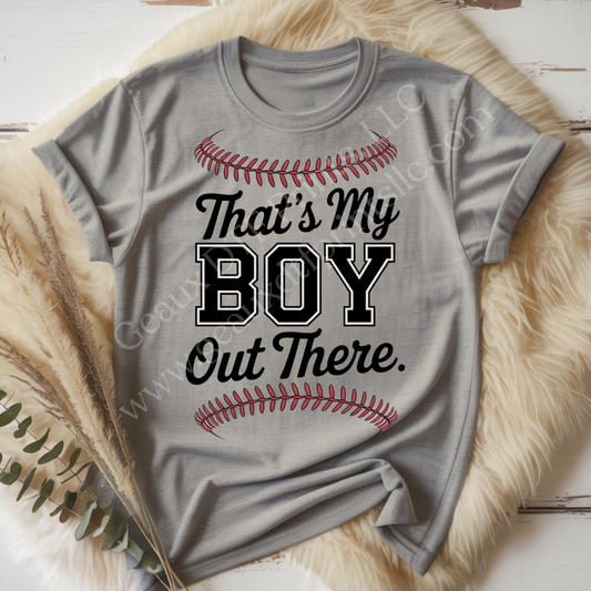That's My Boy Out There DTF Single Print