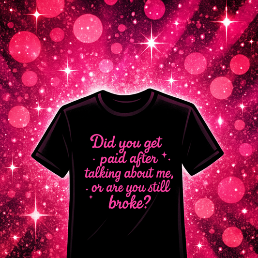 Still Broke? DTF Print