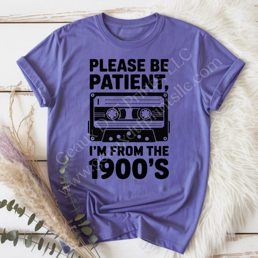 I'm From The 1900's DTF Single Print
